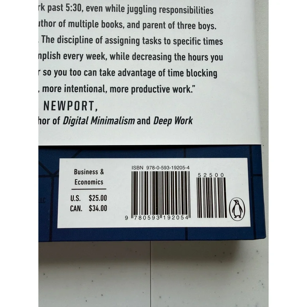 The Time-Block Planner: A Daily Method for Deep Work in a Distracted World, Newp